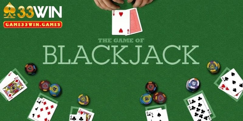 Blackjack - Đọ điểm với nhà cái đầy kịch tính