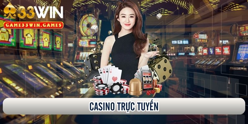 Casino trực tuyến