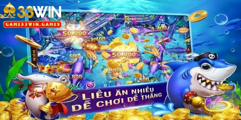 Tại sao nên chơi bắn cá đổi thưởng thẻ cào tại 33win?
